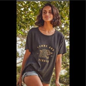 Femme and Fierce T Shirt